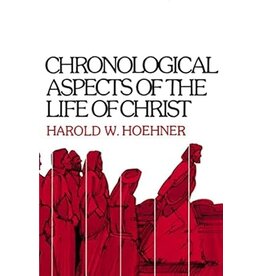 Harold W Hoehner Chronological Aspects of the Life of Christ