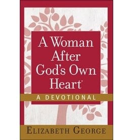 Elizabeth George A Woman After God's Own Heart - A Devotional