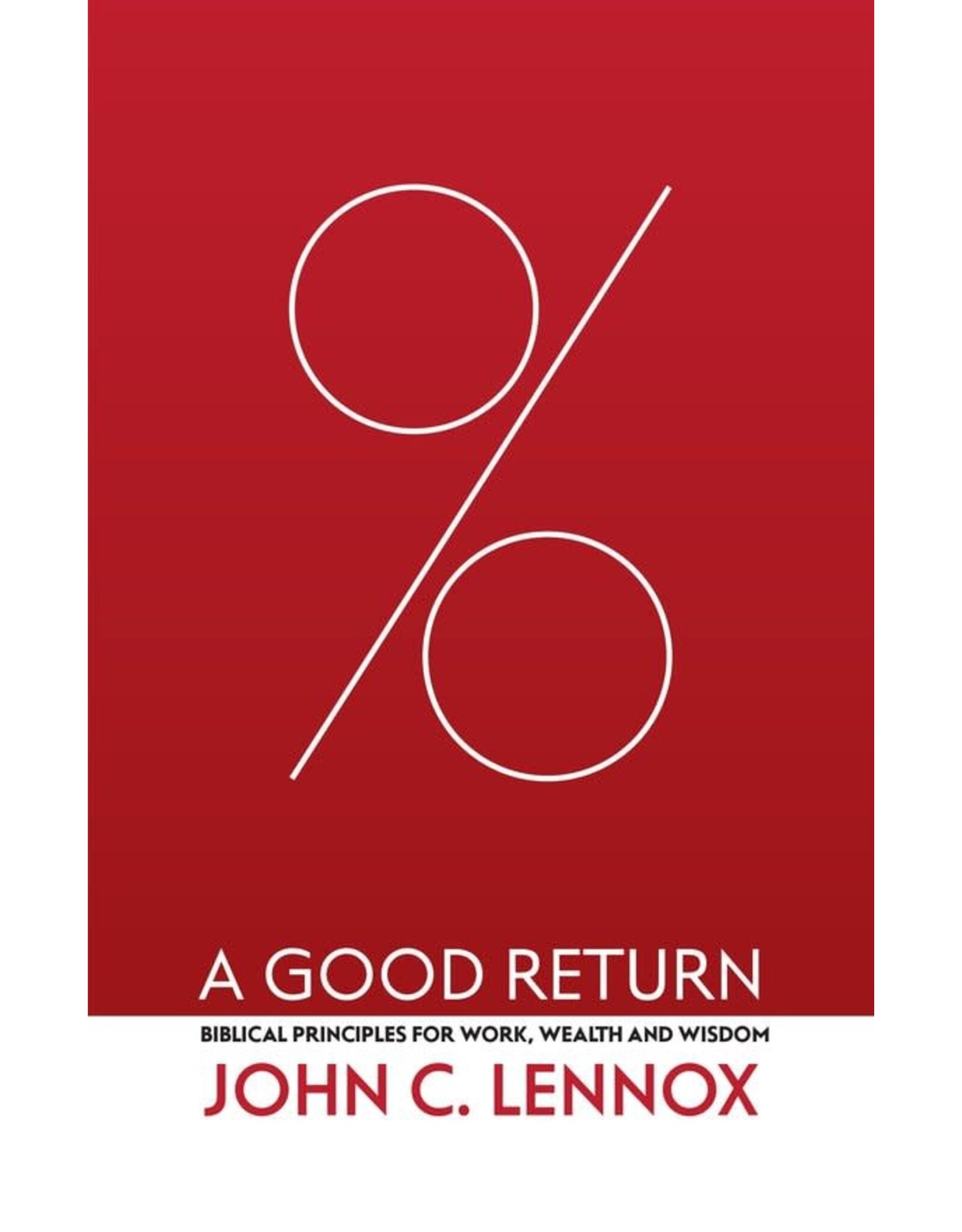 John lennox A Good Return
