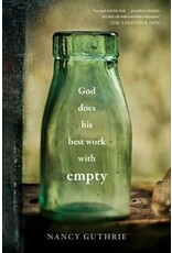 Nancy Guthrie God Does His Best With Empty