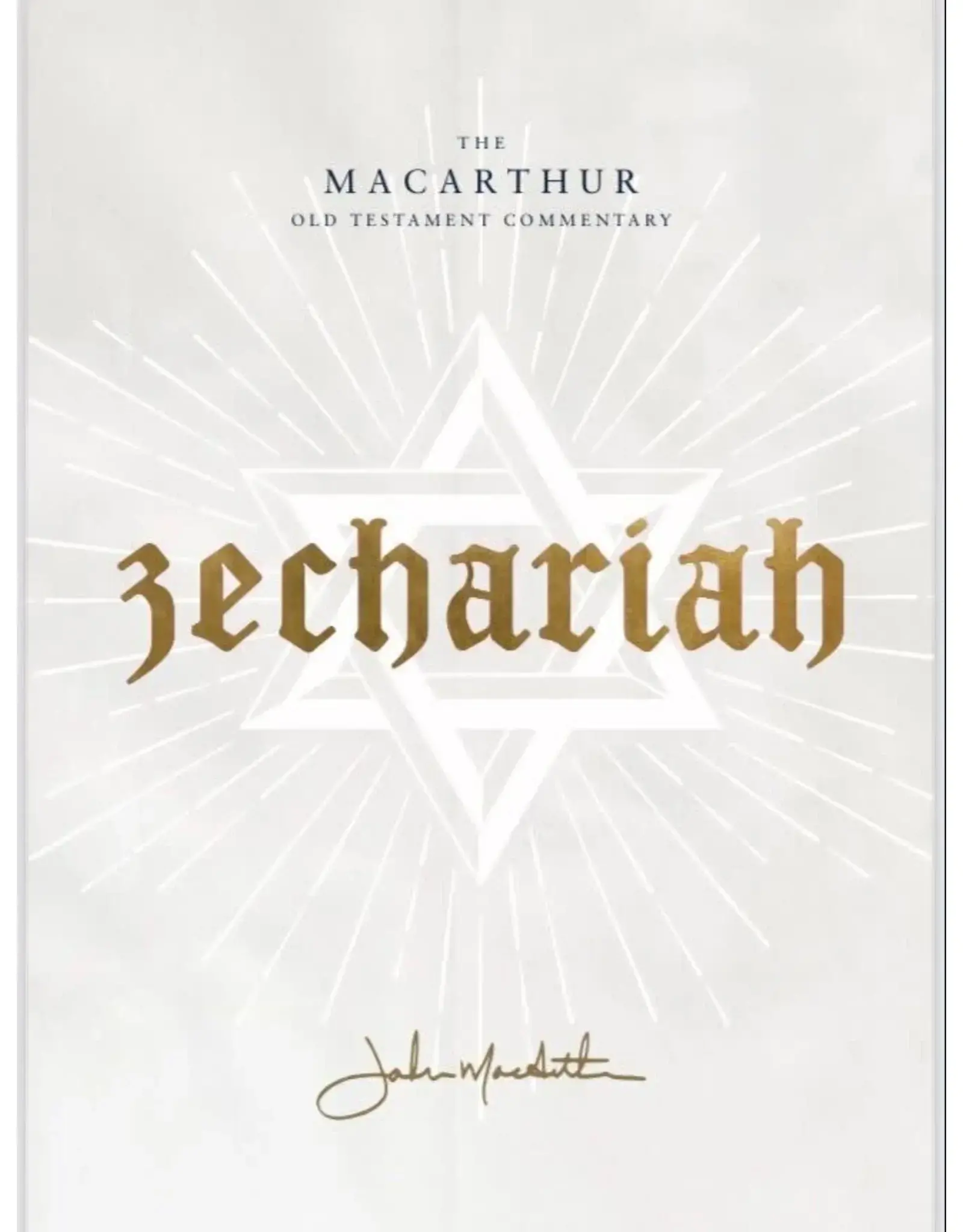 John MacArthur Zechariah