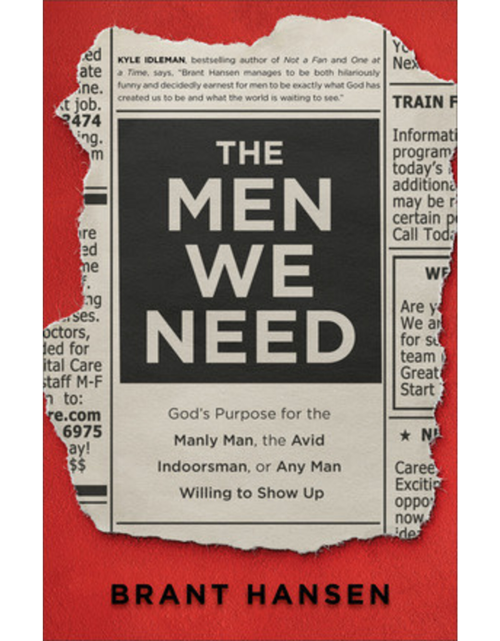 Brant Hansen The Men we Need