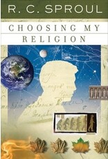 R.C. Sproul Choosing My Religion