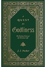 J.  I. Packer A Quest for Godliness