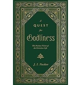 J.  I. Packer A Quest for Godliness