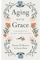 Betters/Hunt Aging with Grace