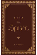 J.  I. Packer God Has Spoken