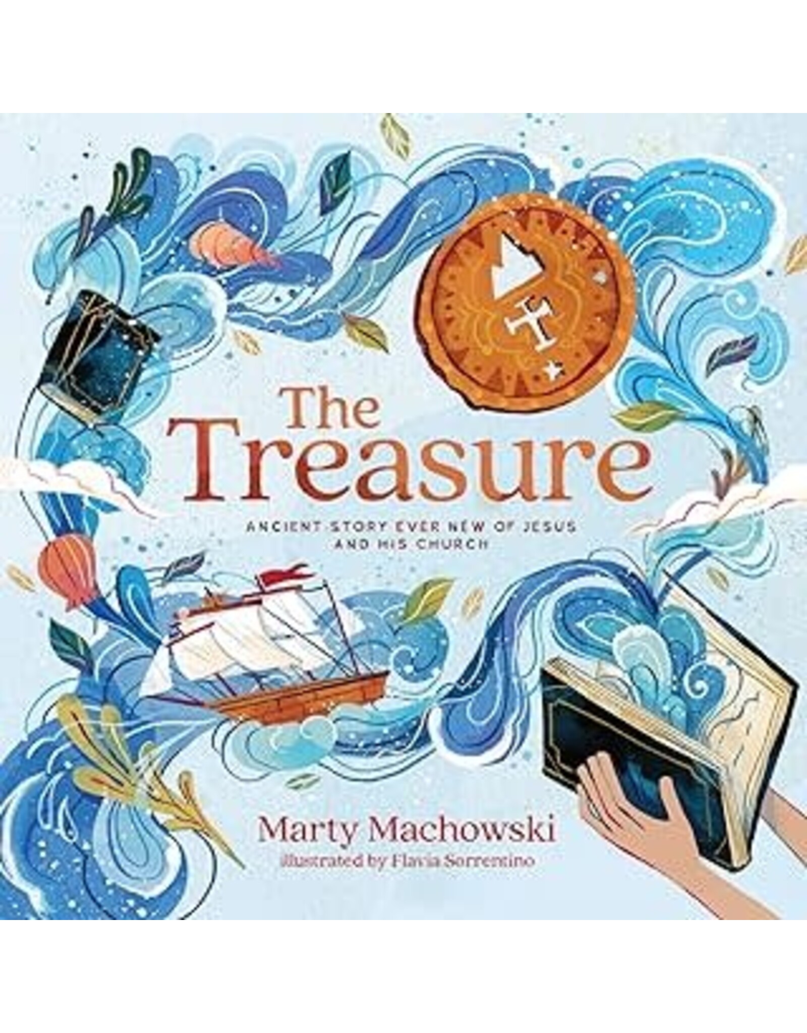 Marty Machowski The Treasure: Ancient Story Ever New