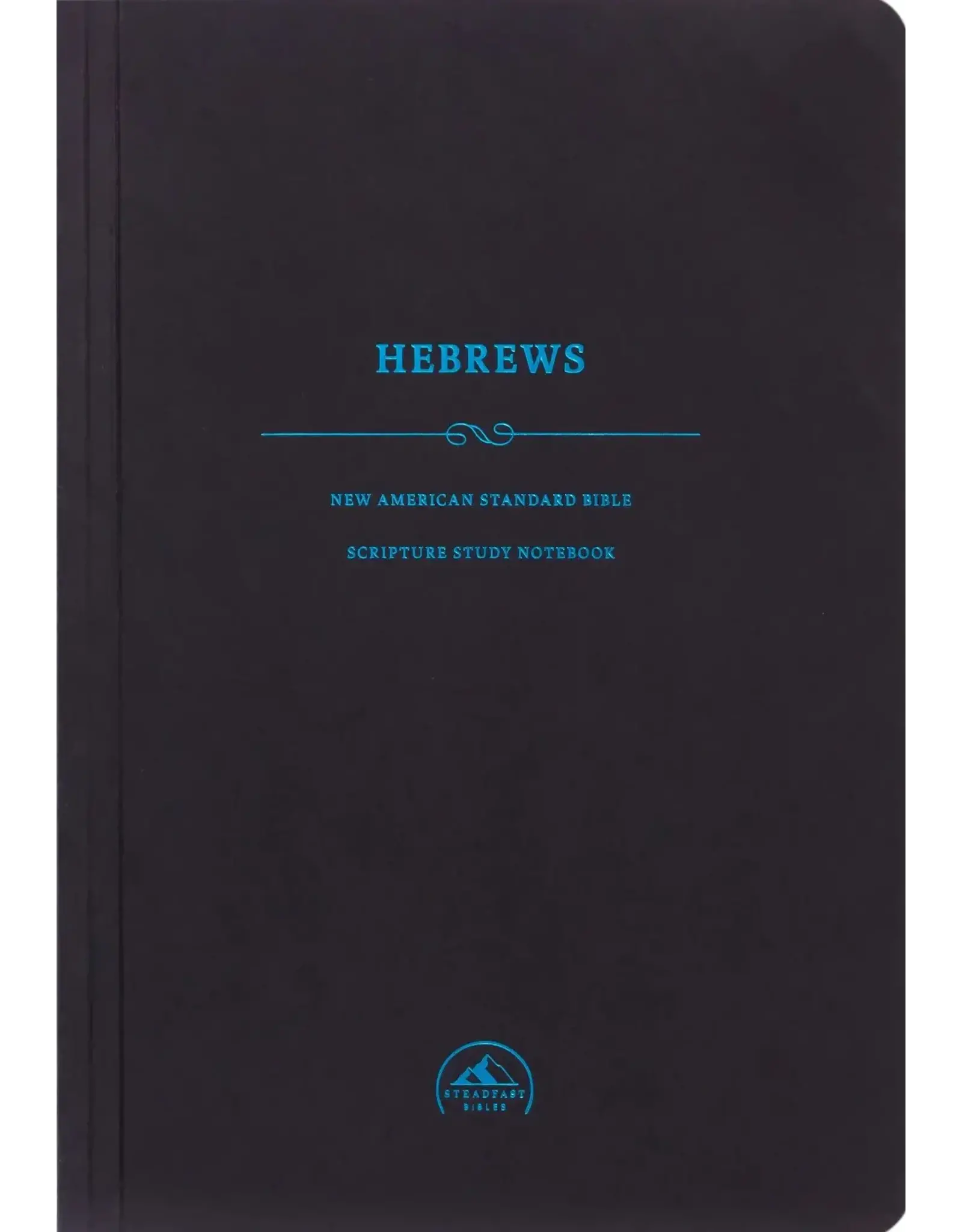 NASB Scripture Study Notebook: Hebrews