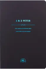 NASB Scripture Study Notebook: 1&2 Peter