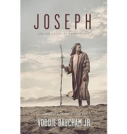 Voddie Baucham Joseph and the Gospel of Many Colors