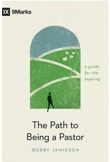 Bobby Jamieson The Path to Being a Pastor