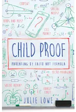 Julie Lowe Child Proof