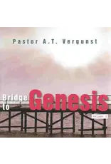 Arnoud T. Vergunst Bridge to Genesis - Vol 1