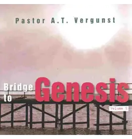 Arnoud T. Vergunst Bridge to Genesis Vol 2