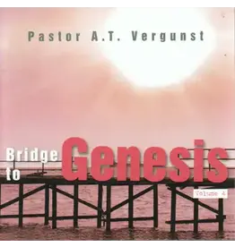 Arnoud T. Vergunst Bridge to Genesis -Vol 4
