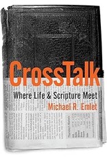 Michael M. Emlet Cross Talk - Where Life and Scripture Meet