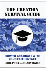 Paul Price and Gary Bates The Creation Survival Guide