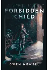 Gwen Newell Forbidden Child