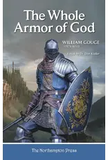 William Gouge The Whole Armor of God - William Gouge