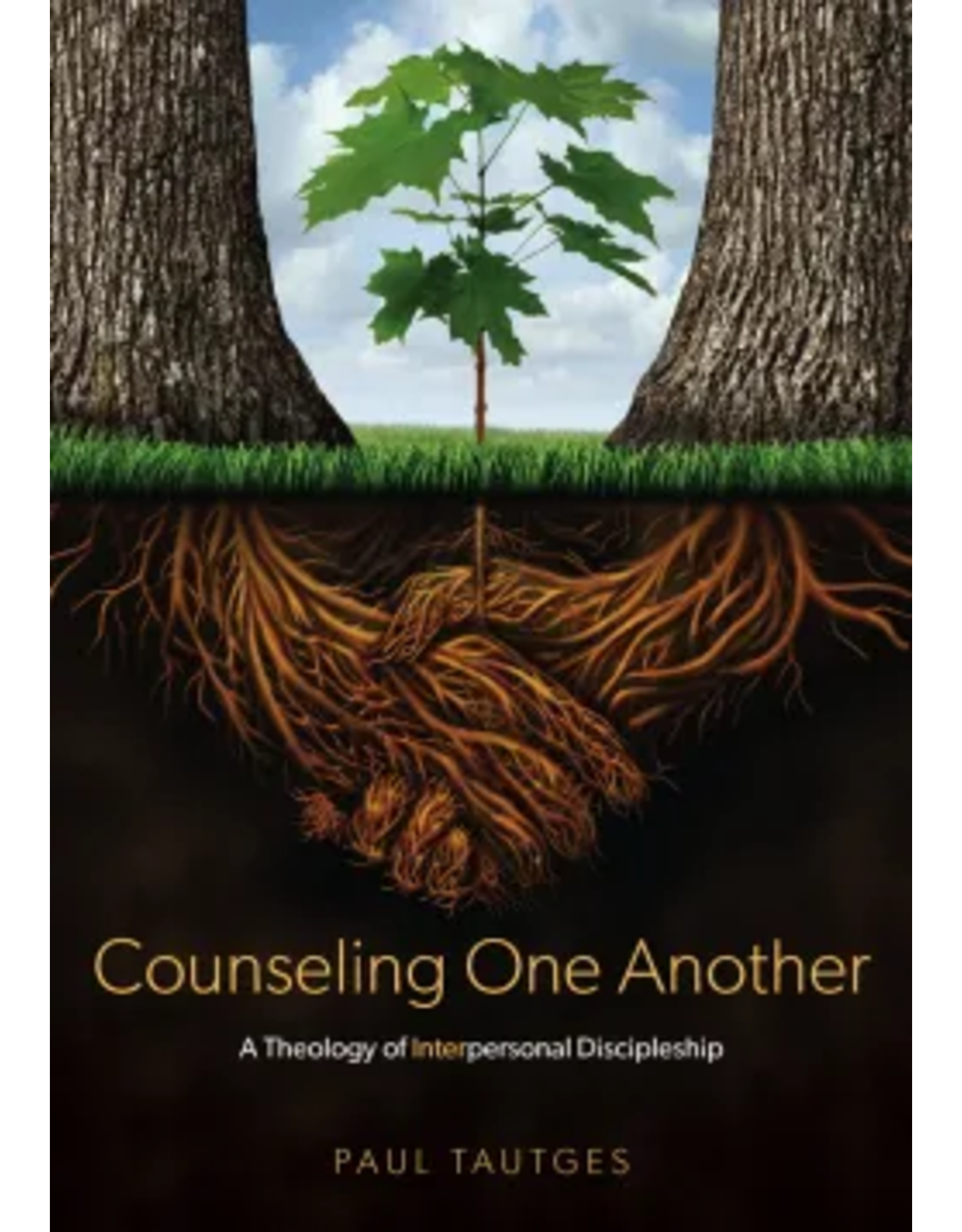 Paul Tautges Counseling One Another