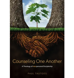 Paul Tautges Counseling One Another