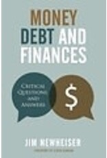 Jim Newheiser Money, Debt and Finances