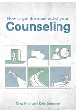 Eliza Huie and Kyle Johnston How to get the Most out of your Counseling