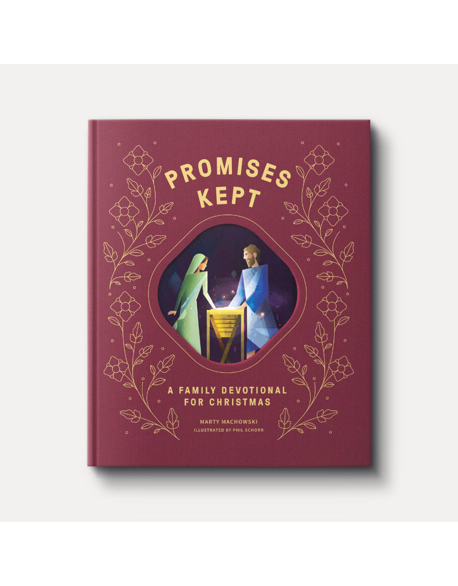 Marty Machowski Promises Made Promises Kept: A Family Devotional for Christmas