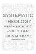 John Frame Systematic Theology - John Frame
