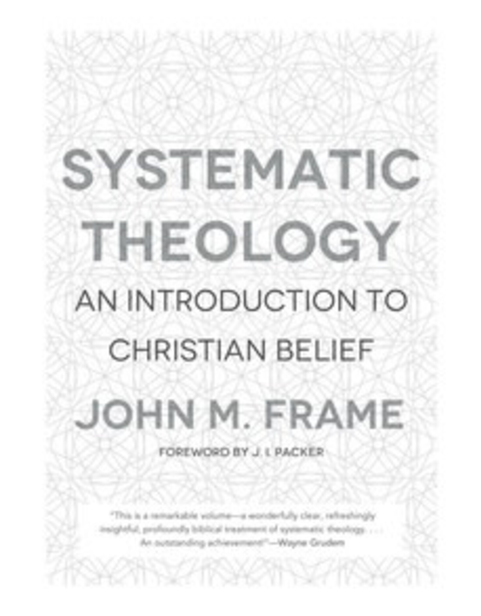 John Frame Systematic Theology - John Frame
