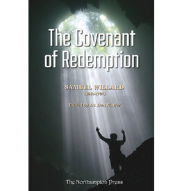 Samuel Willard The Covenant of Redemption - Samuel Willard