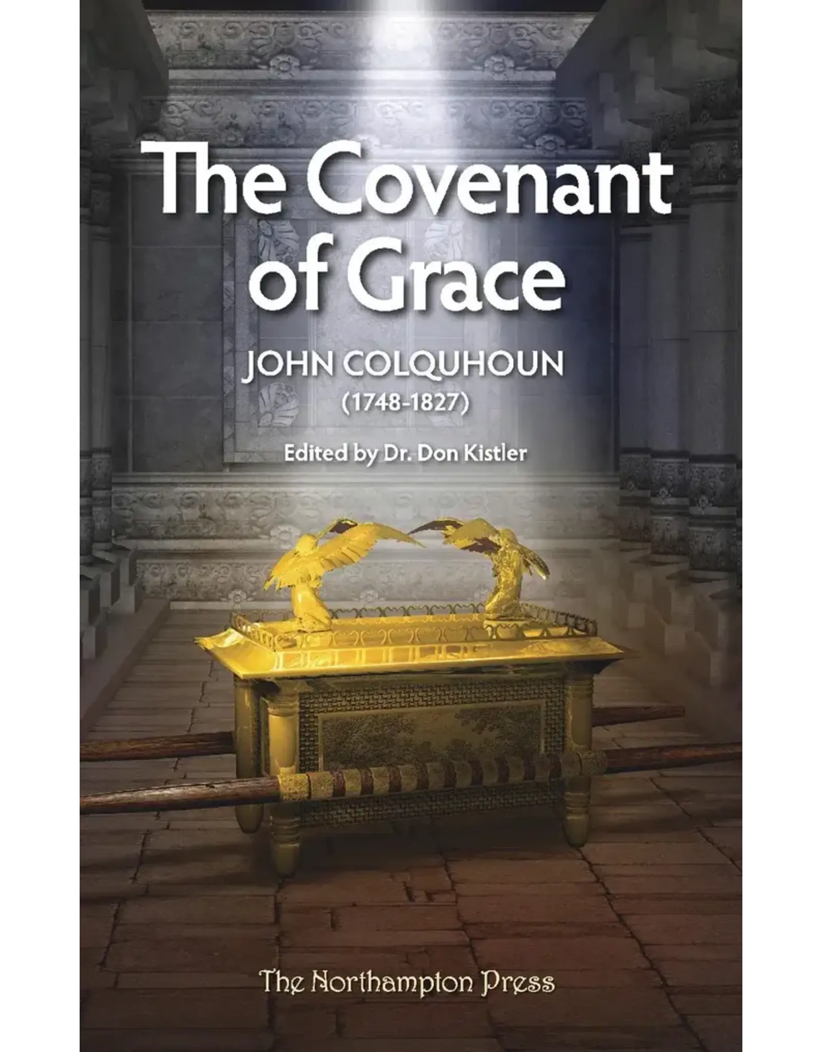 John Colquhoun The Covenant of Grace