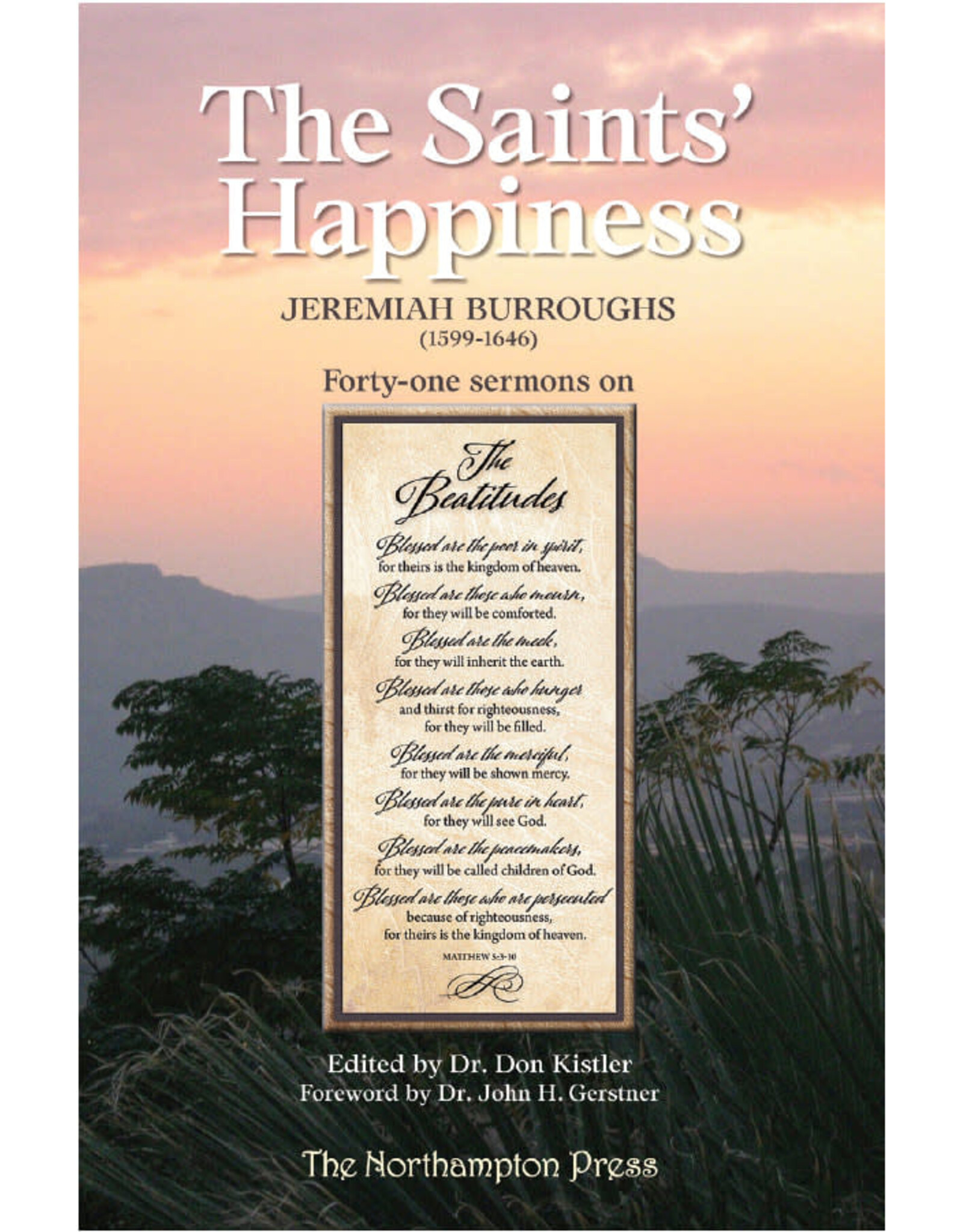 Jeremiah Burroughs The Saints' Happiness