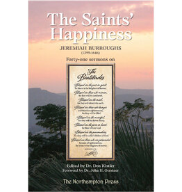 Jeremiah Burroughs The Saints' Happiness