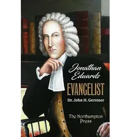 John Gerstner Jonathan Edwards, Evangelist