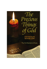 Octavius Winslow The Precious Things of God