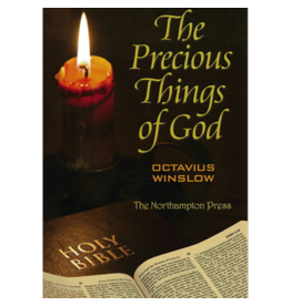 Octavius Winslow The Precious Things of God