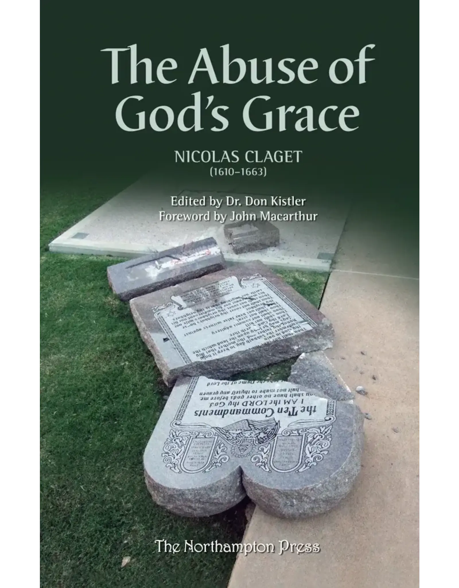 Nicolas Claget The Abuse of God's Grace