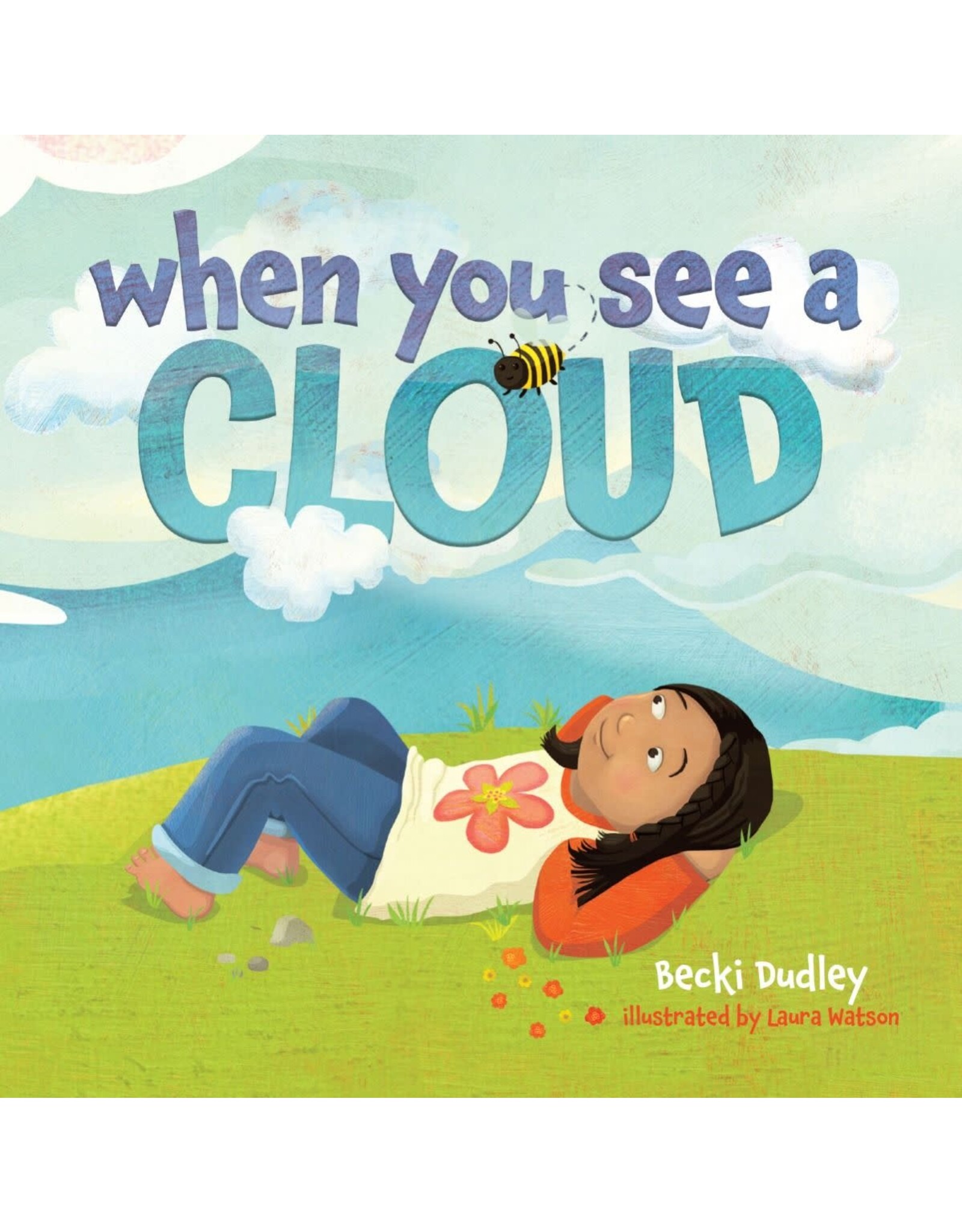 Becki Dudley When you see a Cloud