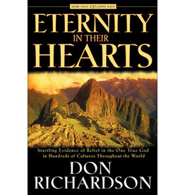 Don Richardson Eternity in Their Hearts