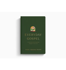 Paul David Tripp Everyday Gospel: A Daily Devotional Connecting Scripture to All of Life
