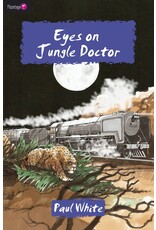 Paul White Eyes on Jungle Doctor