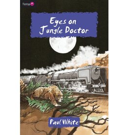 Paul White Eyes on Jungle Doctor