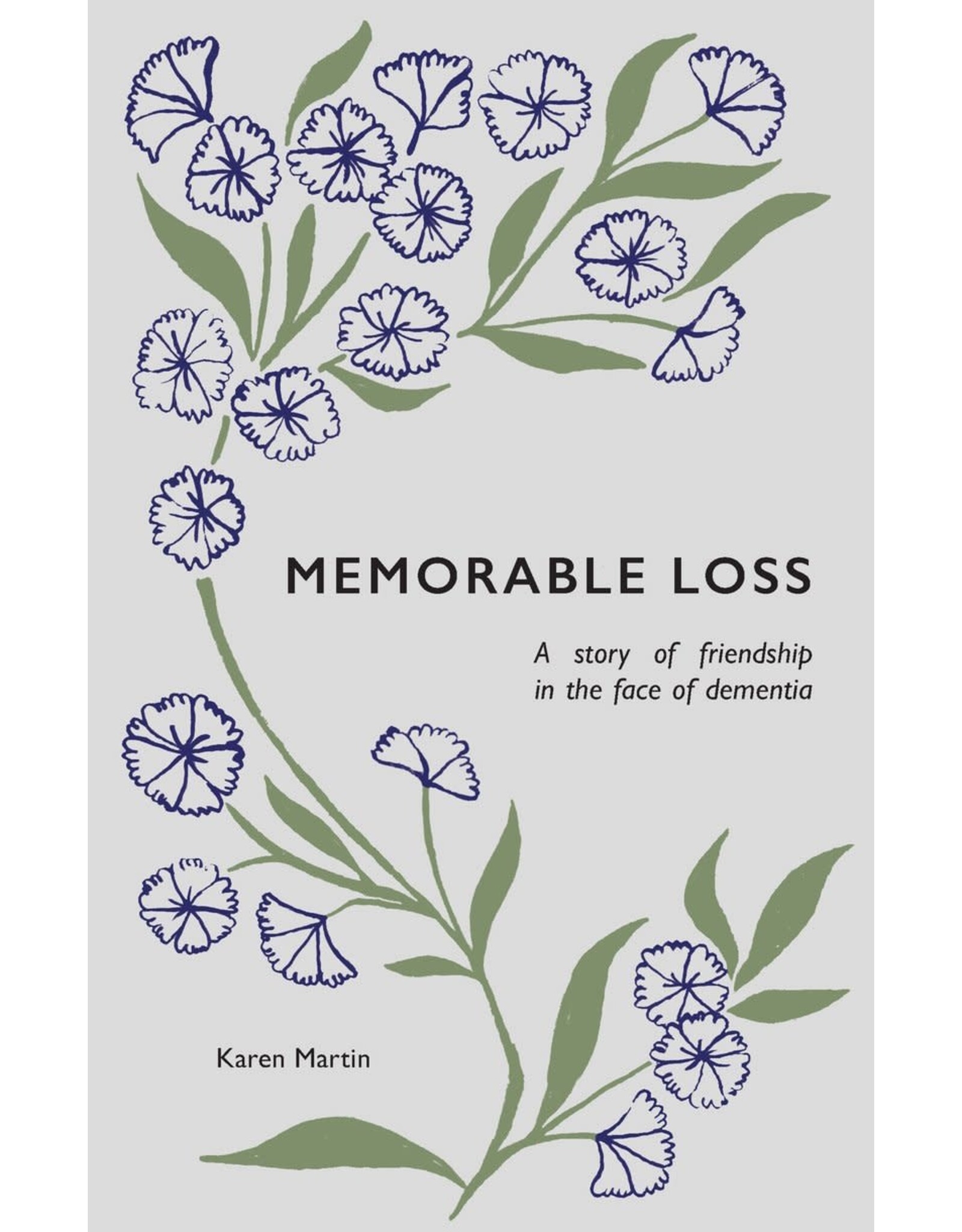 Karen Martin Memorable Loss