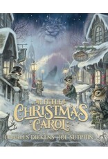 Charles Dickens Little Christmas Carol: The Illustrated Edition