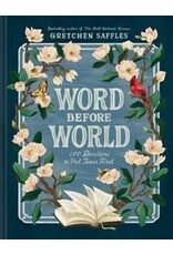 Gretchen Saffles Word Before World