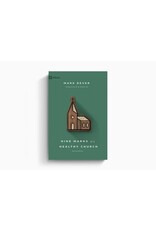 Mark Dever Nine Marks of a Healthy Church
