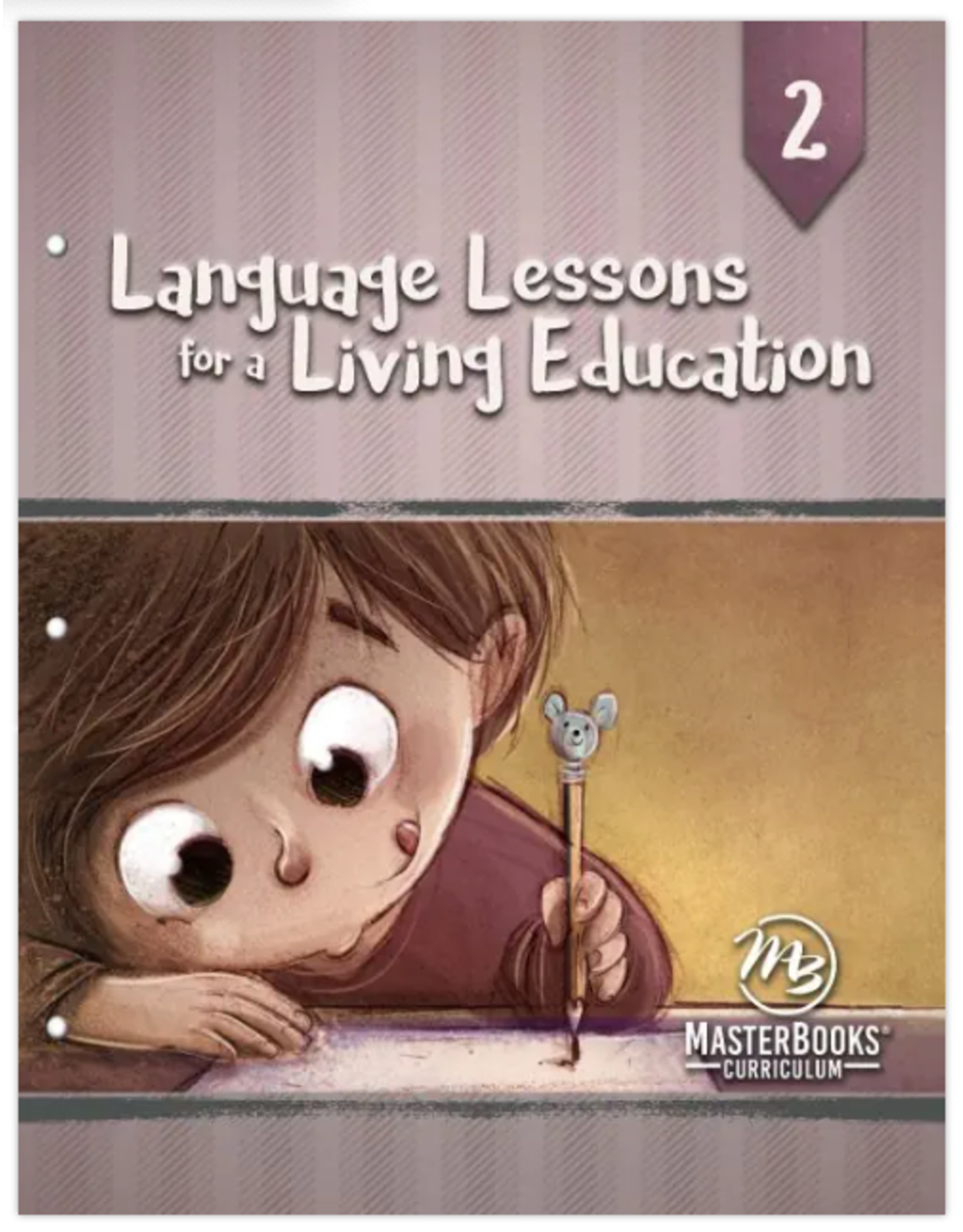 Masterbooks Language Lessons for a Living Education 2