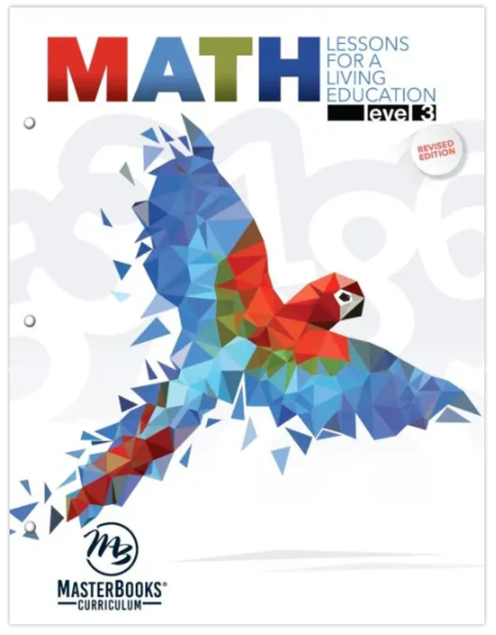Masterbooks Math Lessons for a Living Education: Level 3